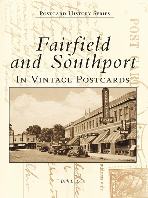 Title details for Fairfield and Southport in Vintage Postcards by Beth L. Love - Wait list